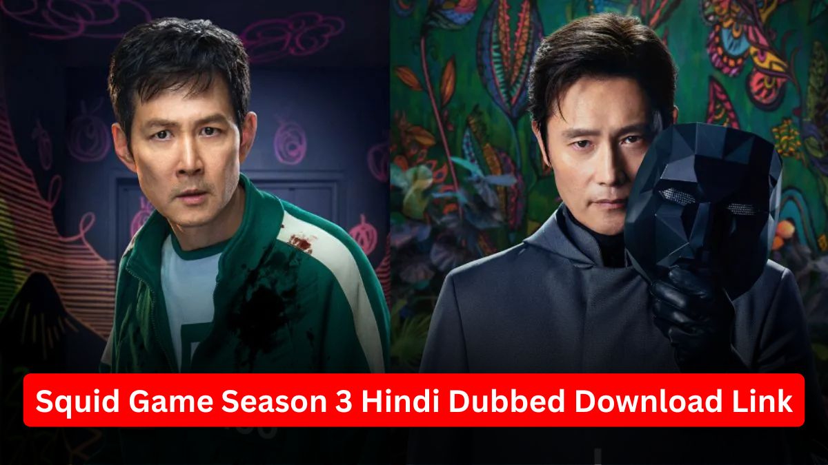 Squid Game Season 3 Hindi Dubbed Download Link